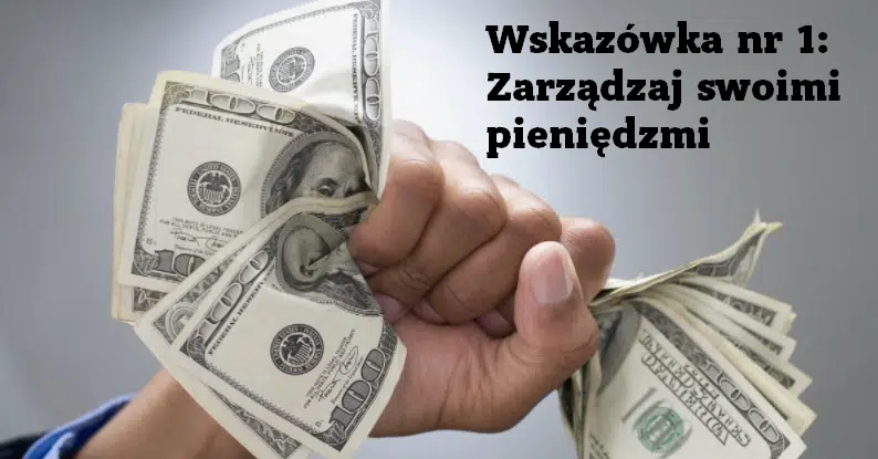 Zarządzaj swoimi pieniędzmi