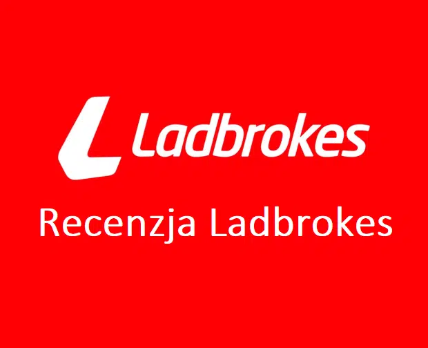 Recenzja Ladbrokes