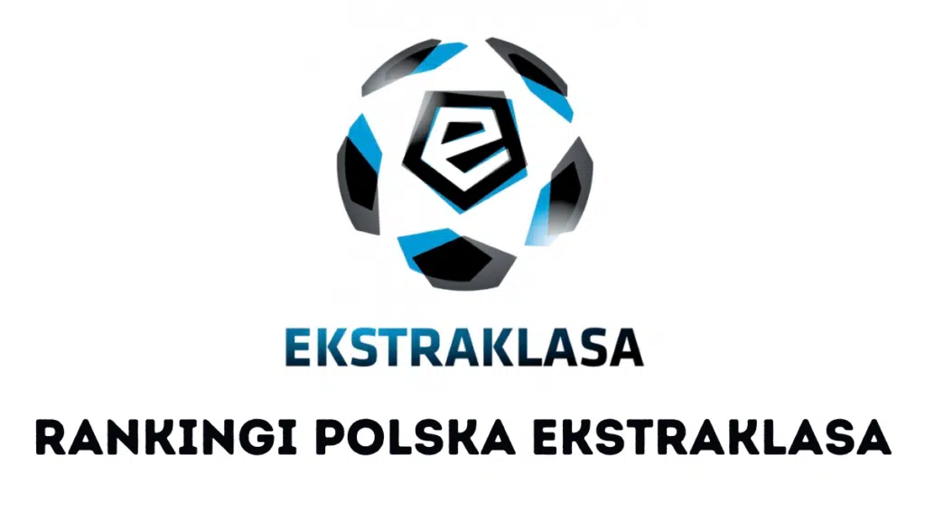 Rankingi Polska Ekstraklasa