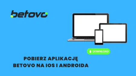 Pobierz aplikację Betovo na iOS i Androida