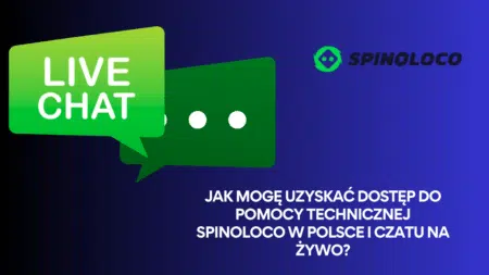Jak mogę uzyskać dostęp do pomocy technicznej Spinoloco w Polsce i czatu na żywo?