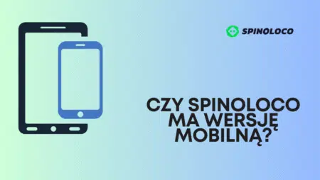 Czy Spinoloco ma wersję mobilną?