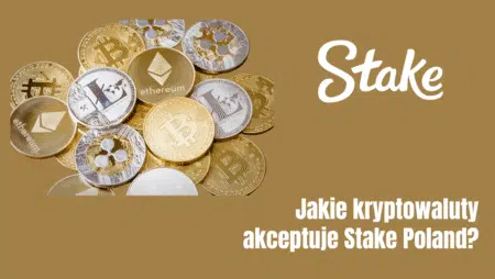 Jakie kryptowaluty akceptuje Stake Poland?