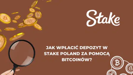 Jak wpłacić depozyt w Stake Poland za pomocą Bitcoinów?