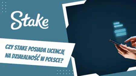 Czy Stake posiada licencję na działalność w Polsce?
