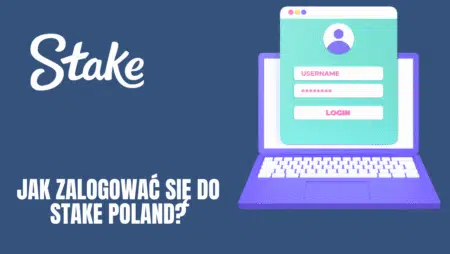 Jak zalogować się do Stake Poland?
