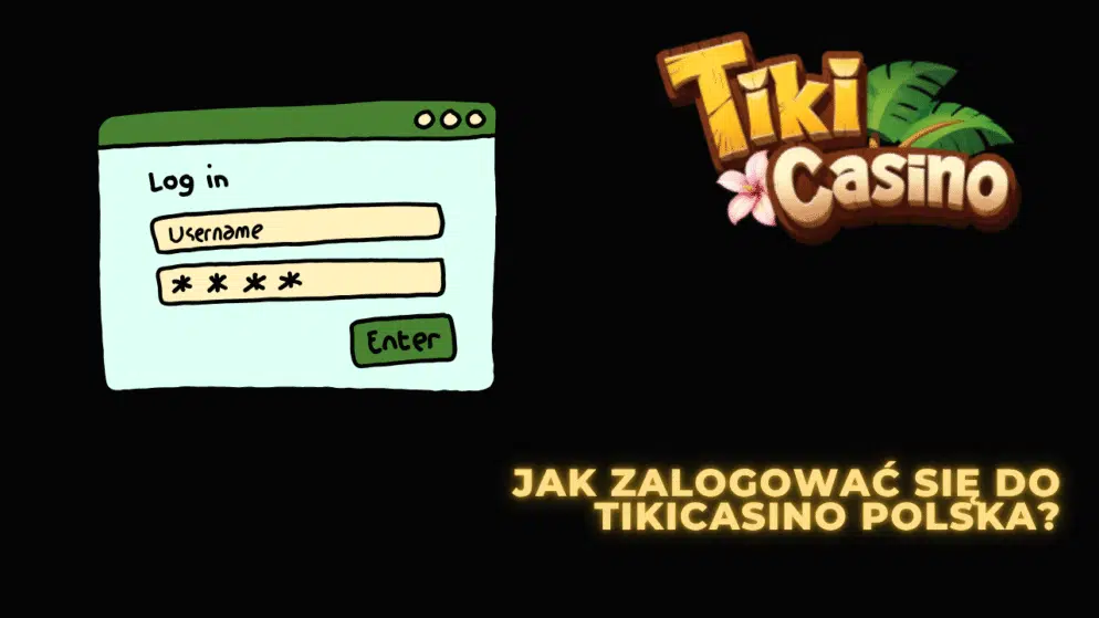 Jak zalogować się do TikiCasino Polska?
