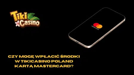 Czy mogę wpłacić środki w TikiCasino Poland kartą Mastercard?