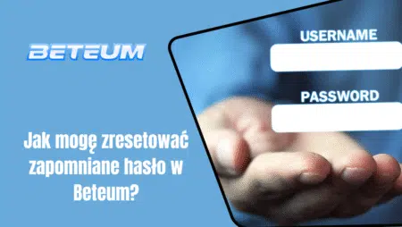 Jak mogę zresetować zapomniane hasło w Beteum?