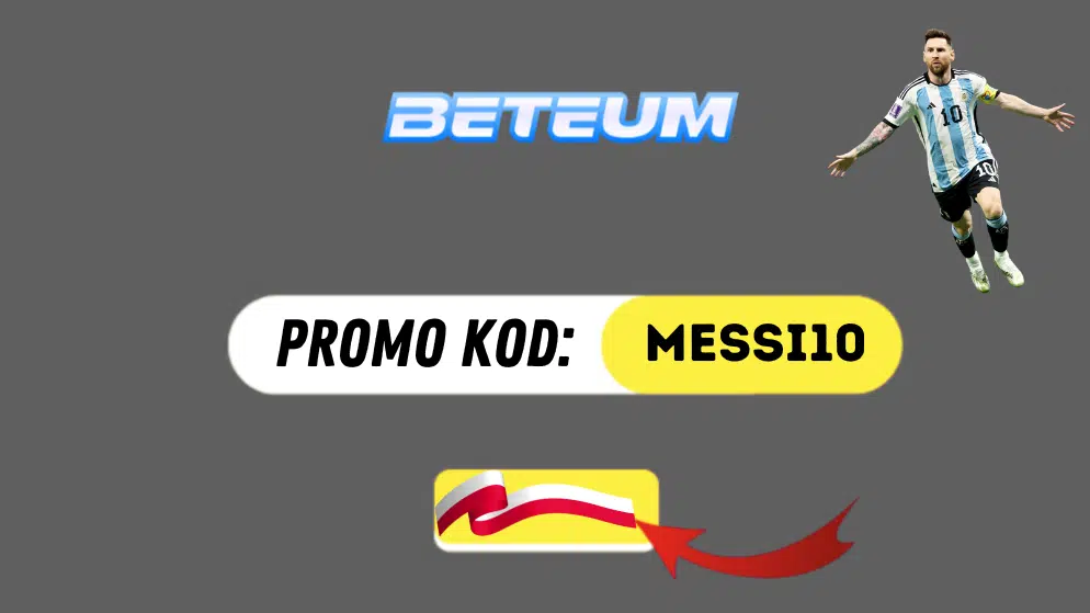 Beteum Polska promo kod Messi10