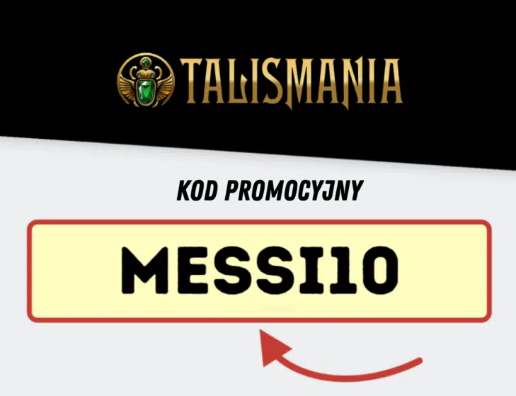 Kod promocyjny Messi10: podwójny depozyt na zakłady sportowe w Talismania Casino